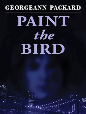 cover image of Paint the Bird